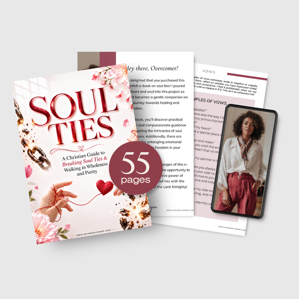 The Comprehensive Christian Guide to Breaking Soul Ties